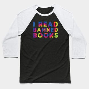 Funny Readers Quote, I Read Banned Books, Cool Readers Baseball T-Shirt